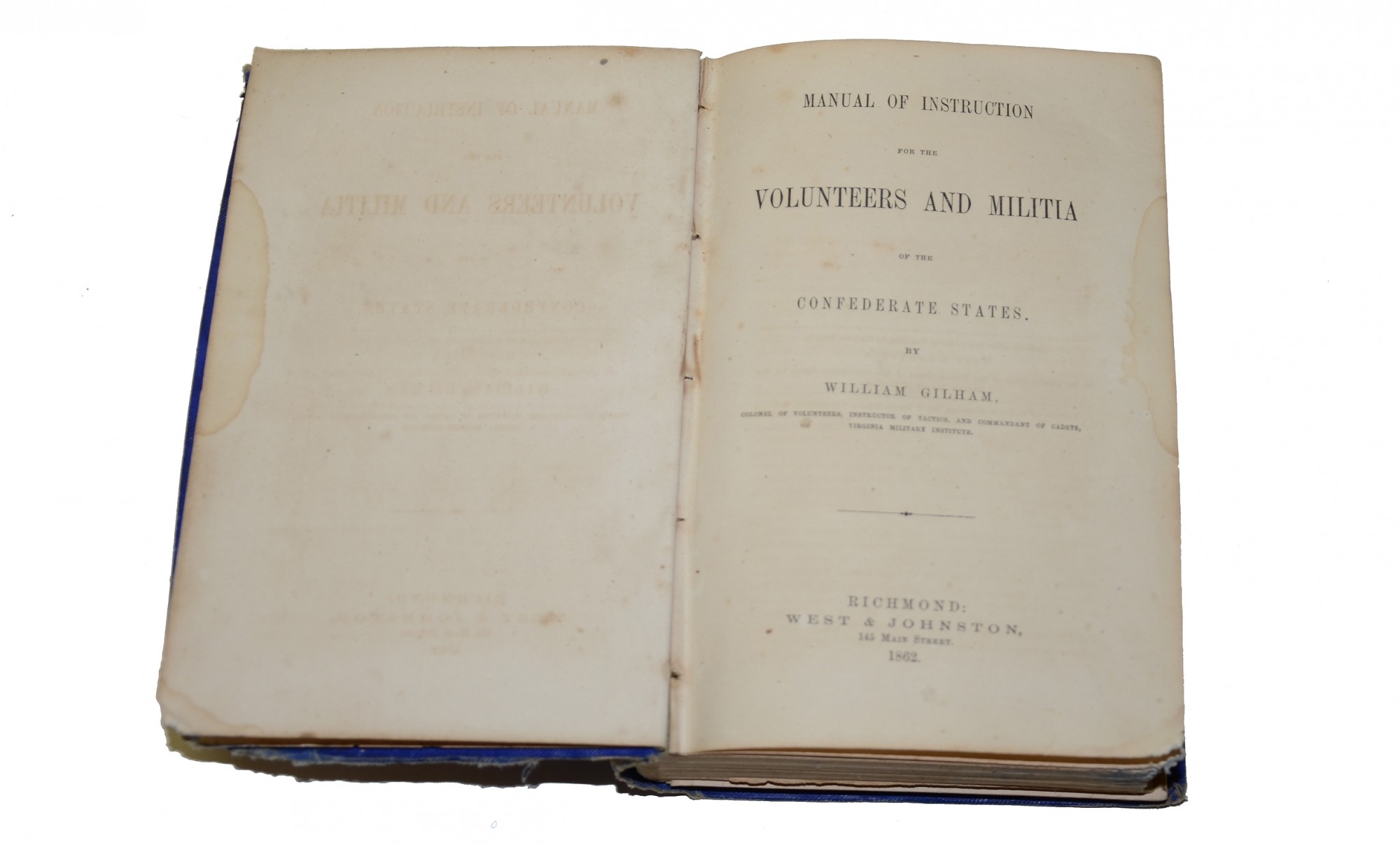 GILHAM’S MANUAL OF INSTRUCTION ID’D TO 2ND ALABAMA CAVALRY CAPTAIN ...