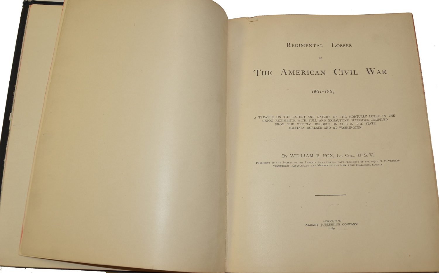 Original Copy Of Fox’s “regimental Losses In The American Civil War 