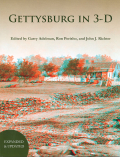 GETTYSBURG IN 3-D, EXPANDED & UPDATED