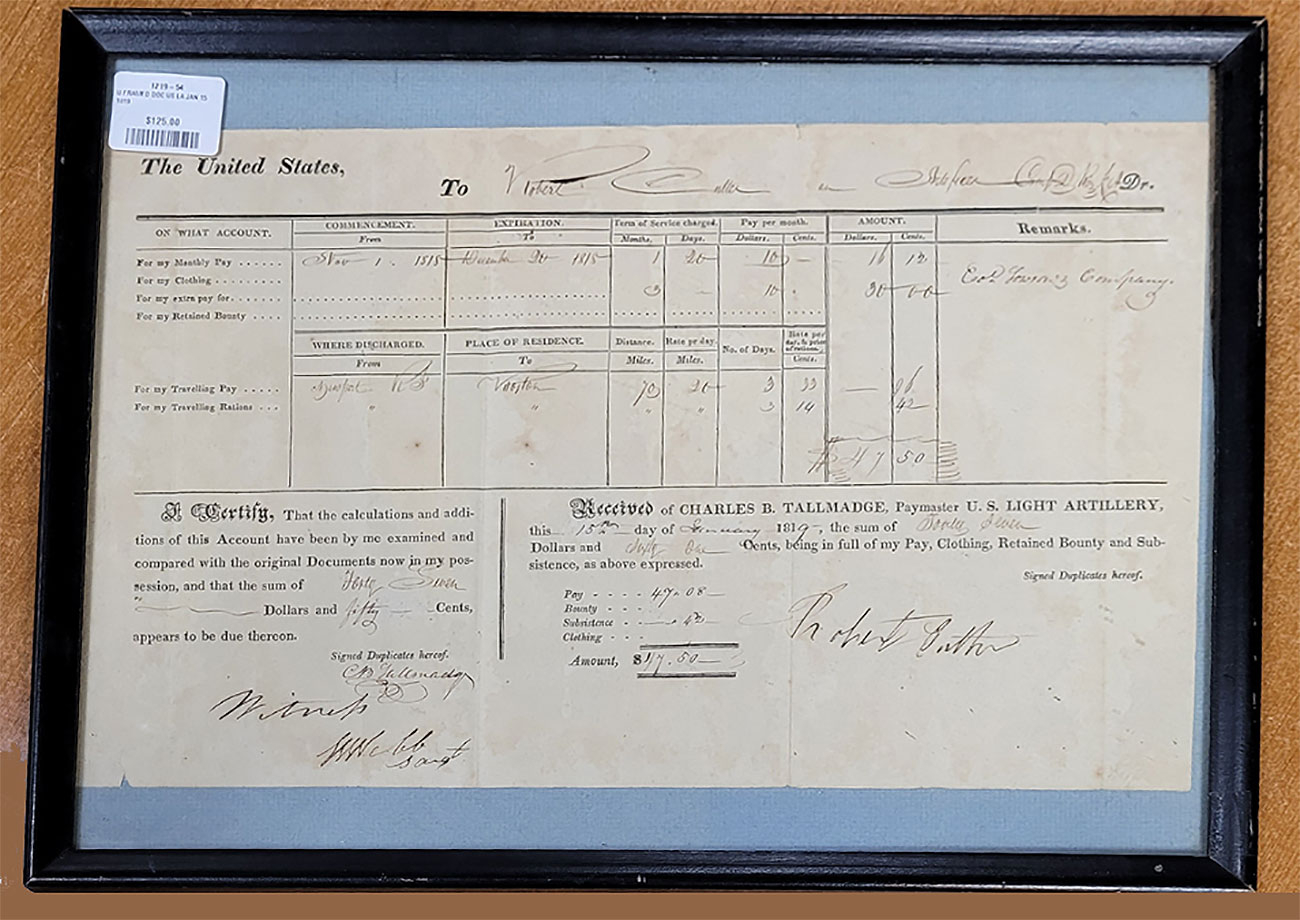 1819 PAY RECEIPT FOR AN ARTIFICER IN THE REGIMENT OF THE LIGHT ARTILLERY: WAR OF 1812 VETERAN PRIOR SERVICE IN THE 4th INFANTRY, POW, TWO ENLISTMENTS