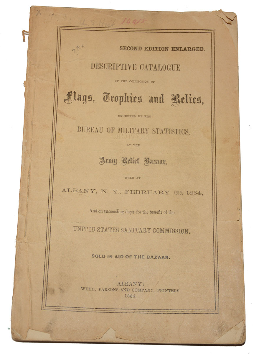 1864 ARMY RELIEF BAZAAR DISPLAY CATALOGUE – ALBANY, NY SANITARY COMMISSION BENEFIT