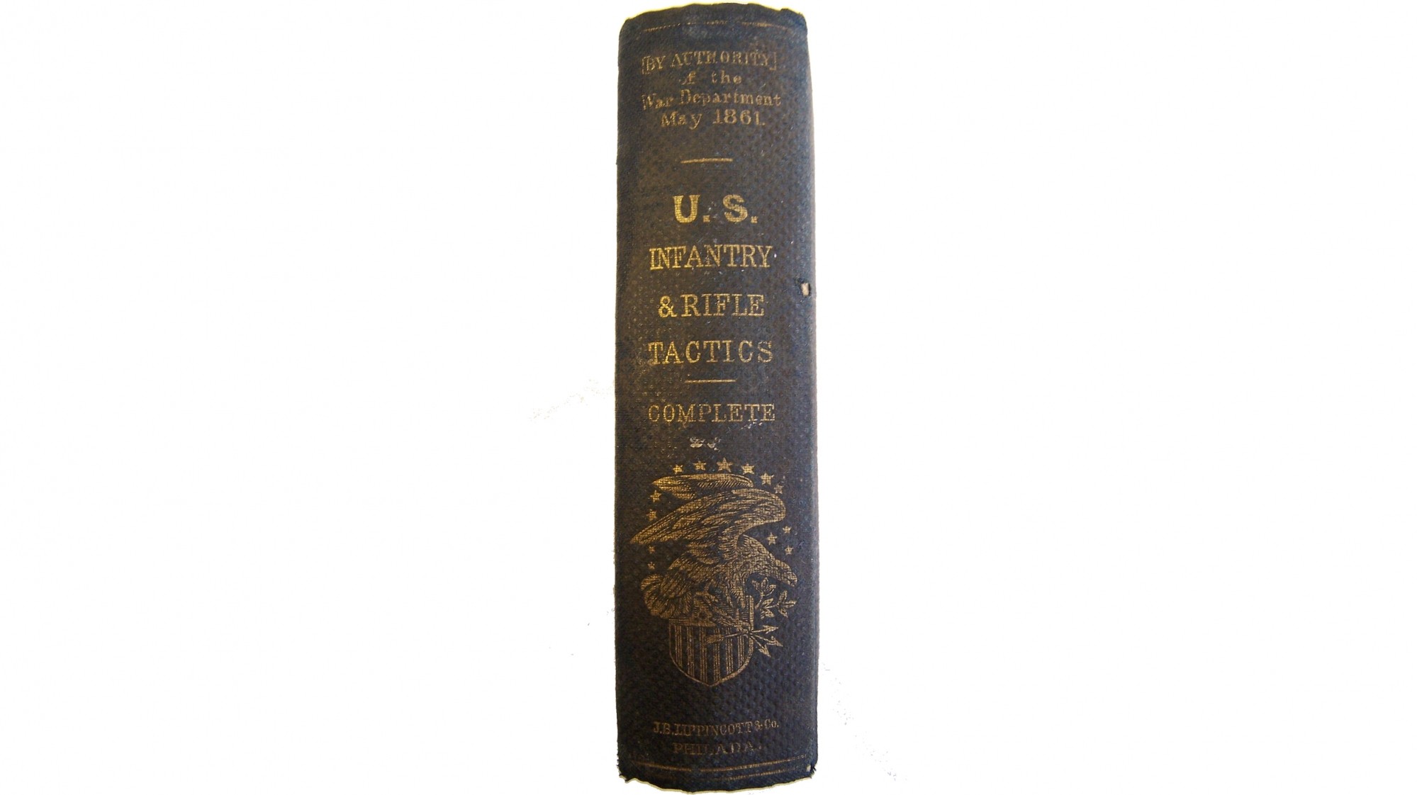 1861 INFANTRY TACTICS BOOK ID’D TO PRIVATE WILLIAM H. HARRIS 3RD ...